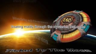 Electric Light Orchestra  Ticket To The Moon Lyric Video [upl. by Neelsaj195]