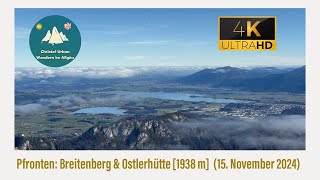 Ostallgäu Pfronten Breitenberg 1838 m 15 November 2024 [upl. by Htehpaj125]