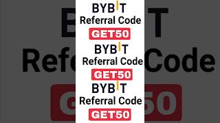 Claim Bybit Referral Bonus use quotGET50quot Bybit Referral Code 2024 Hurry Up [upl. by Anahir]