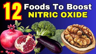 Top 12 Foods To Boost Nitric Oxide Levels Naturally  Metabolic Solutions [upl. by Eatnoed]