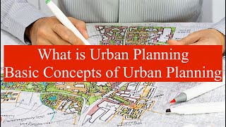 What are Basics of Urban Planning that everybody should Know [upl. by Kenweigh]