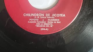 CHILINDRON DE JICOTEA 🎶 Pototo y Filomeno Con La Orquesta Melodías Del 40 🇨🇺🇨🇺 [upl. by Llevel427]