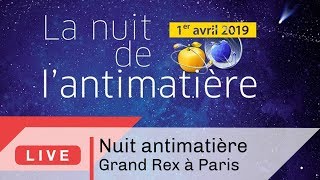 La Nuit de lantimatière à Paris  Live CNRS [upl. by Flor]