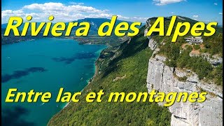 Riviera des Alpes  Autour du lac du Bourget [upl. by Jopa]