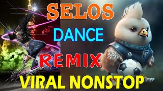 ☠️BAGONG VIRAL SELOS DISCO REMIX  DANCE REMX REMIX NONSTOP☠️ discotaka trending selos [upl. by Studnia816]