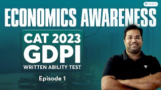 CAT 2023 GDPI WAT  Episode 01  Economics Awareness with Lokesh Sharma [upl. by Willard245]