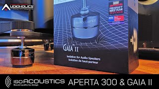 IsoAcoustics Gaia II amp Aperta 300 Speaker Isolation Products Review [upl. by Etteiram]