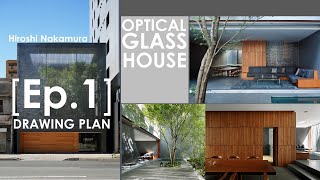 Optical Glass House  Hiroshi Nakamura amp NAP  Ep 1 [upl. by Onil230]