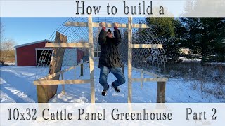 How To Build A Strong 12 Ft Cattle Panel Greenhouse  Step One [upl. by Etnemelc]