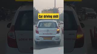 Car driving skills shorts ytshorts carskills driving howtodriveamanualcar trending [upl. by Stephenie]