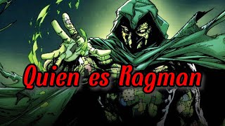 ¿ Quien es Ragman [upl. by Oiram498]