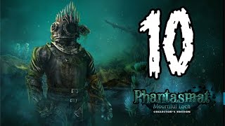 Lets Play  Phantasmat 8  Mournful Loch  Part 10 FINAL [upl. by Monika]