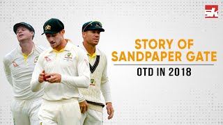 Story of Sandpaper Gate Australian Team Captain Steve Smith David Warner were caught Ball Tampering [upl. by Sosthena]