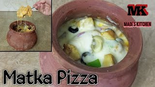 Matka Pizza Recipe By Madiis Kitchen  Matka Pizza [upl. by Karli]