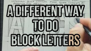 a different way to do block letters [upl. by Smiley]