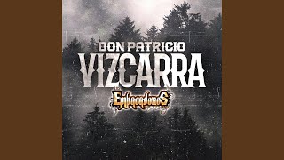 Don Patricio Vizcarra [upl. by Tait]