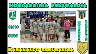 ILCAPO HONDARRIBIA BIDASOA BARAKALDO ESKUBALOIA  JORNADA 8 [upl. by Ezmeralda]