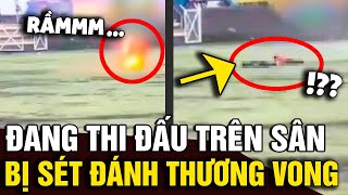 Đang thi đấu trên sân nhiều cầu thủ NẰM BẤT ĐỘNG sau tiếng sét vang trời  Tin Nhanh Official [upl. by Kepner]