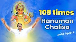 Hanuman Chalisa 108 times with lyrics  Sadguru Aniruddha Bapu [upl. by Jovia]