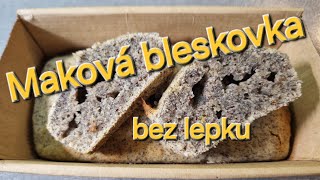 Maková bleskovka bez lepku [upl. by Mercuri]