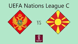 Montenegro vs North Macedonia  UEFA Nations League Group C4 [upl. by Eleirbag611]