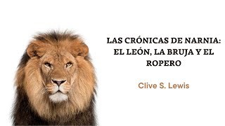 LAS CRÓNICAS DE NARNIA EL LEON LA BRUJA Y EL ROPERO  C S Lewis  AUDIOLIBRO [upl. by Nodarb179]