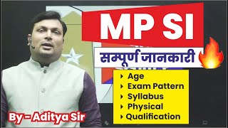 MP SI Vacancy  MPSI Syllabus Age Qualification Exam Pattern by Aditya Sir Winners [upl. by Nibot]