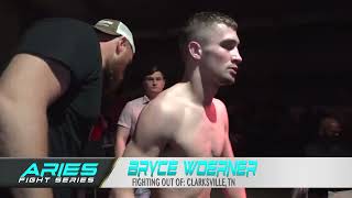 Aries Fight Series 6 Vincent Van Alstyne vs Bryce Woerner [upl. by Audres230]