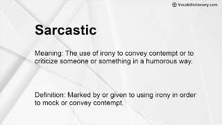 Sarcastic Meaning [upl. by Berry]