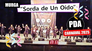 Murga quotSorda de Un Oidoquot  Prueba de Admisión 2025 Teatro de Verano [upl. by Batha]