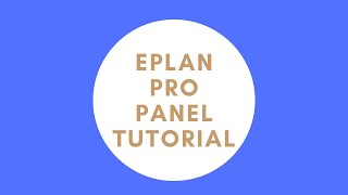 EPLAN Pro Panel Tutorial [upl. by Ahsot363]