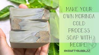 Create Nourishing Moringa Soap Cold process soap recipe with kaolin clay amp Palm oil [upl. by Adliw]