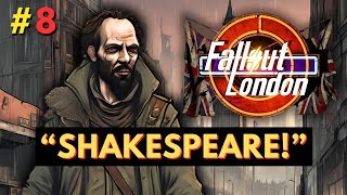 Fallout London  Part 8  Shakespeares Globe [upl. by Zerla]