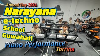 Narayana eTechno School Guwahati  Annual day 2024  Piano Performance By Torrins  By Gaurav [upl. by Aneed135]