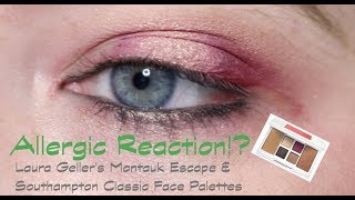 Allergic Reaction Laura Gellers Montauk Escape amp Southampton Classic Face Palettes [upl. by Neih]