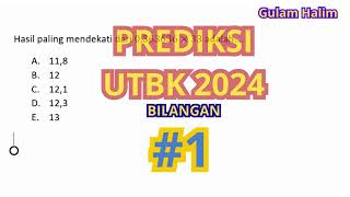 Prediksi UTBK 2024 Bilangan 1 [upl. by Archaimbaud134]