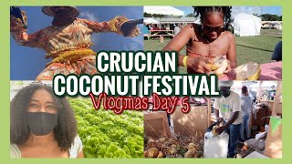 Crucian Coconut Festival 2021 St Croix Virgin Islands  VLOGMAS 2021 ST CROIX [upl. by Yspyg]