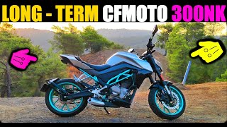 CFMOTO 300NK LONG term REVIEW [upl. by Heinrick]