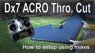 Dx7 throttle hold cut setup in ACRO mode [upl. by Droc919]