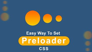 How To Make Website Preloader Design Using  HTML CSS Only [upl. by Alexa836]