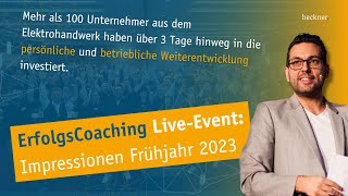 ErfolgsCoaching LiveEvent Impressionen Frühjahr 2023 [upl. by Znarf549]