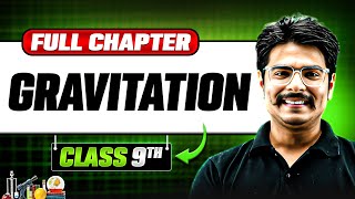 Gravitation in ONE SHOT  Full Chapter  Class 9 Physics  Chapter 10 [upl. by Nnaecarg]