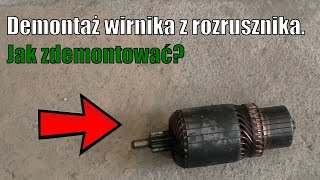 Wirnik z rozrusznika na złom  Część druga demontażu rozrusznika [upl. by Williamsen977]