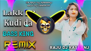 lak 28 kudi da dj remix  Hard Bass  Full Vibration Remix  Dj Parveen Saini Mahendergarh [upl. by Skillern]