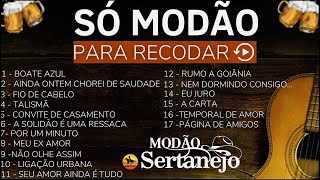 MODÃO DAS ANTIGAS RAIZ SERTANEJO ANTIGO 🔊 MODÃO DE BUTECO RECORDAÇÕES ROMÂNTICAS AS MELHORES [upl. by Standing]