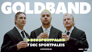 Goldband  Sportpaleis Antwerpen  6  7 december 2024 [upl. by Nata]