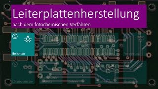 Leiterplattenherstellung  01 Belichten  DE [upl. by Naleag]