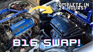 24 HOUR B16 SWAP EK CIVIC [upl. by Basset]