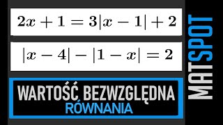 Równania z wartością bezwzględną  rozszerzenie 2 [upl. by Eeleimaj]