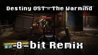 Destiny OST  The Warmind 8Bit Remix [upl. by Giulio]